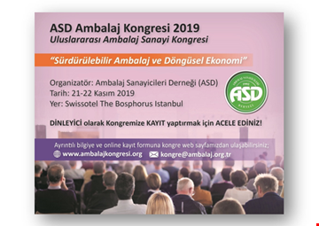 ASD AMBALAJ KONGRESİ 2019 KAYITLARI İÇİN ACELE EDİNİZ!