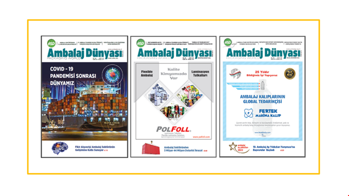 Ambalaj Dünyası Dergisi 2022/1 Sayısında Yerinizi Almayı Unutmayın!
