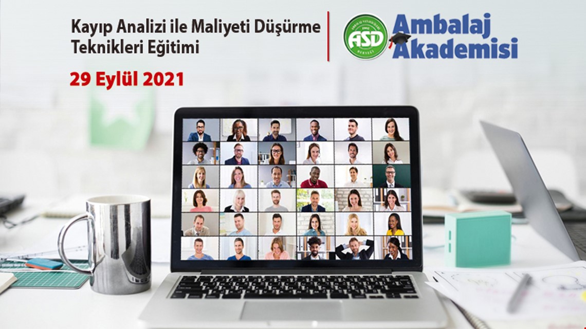 ASD Ambalaj Akademisi Kayıp Analizi ile Maliyeti Düşürme Teknikleri Online Eğitimi