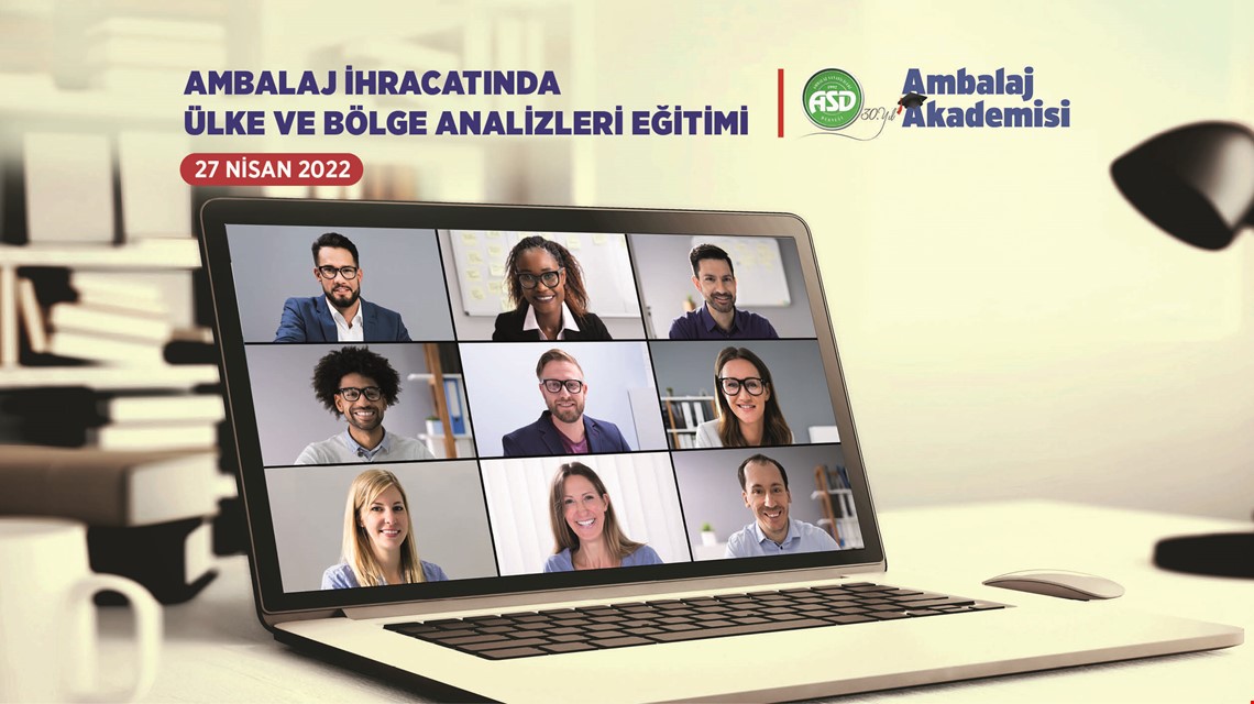 ASD Ambalaj Akademisi Ambalaj İhracatında Ülke ve Bölge Analizleri Online Eğitimi 