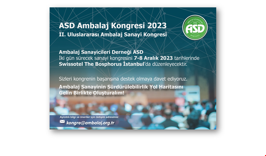 ASD Ambalaj Kongresi 2023'ün Tarihi ve Yeri Belirlendi!