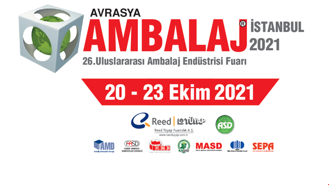 Avrasya Ambalaj 2021 Fuarı - 2021'in En Büyük Ambalaj Etkinliği